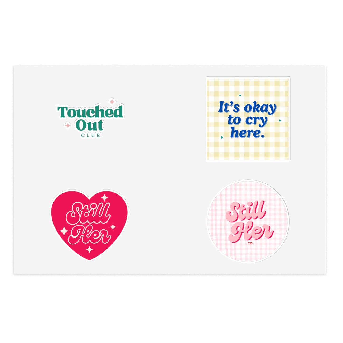 Sticker Sheets with Still Her Co Logos and Touched out Club Design