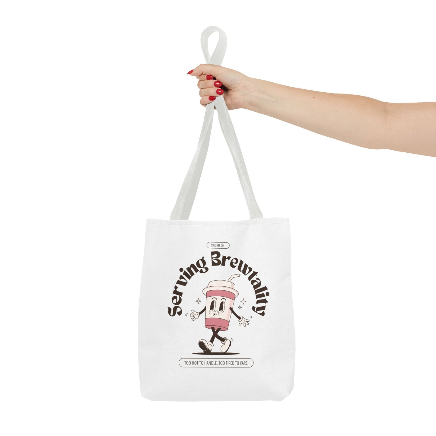 Serving Brewtality Tote Bag - Your new favorite catch-all for chaos, caffeine, and everything in between.