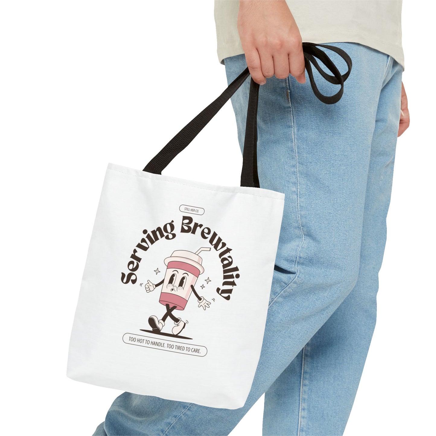 Serving Brewtality Tote Bag - Your new favorite catch-all for chaos, caffeine, and everything in between.