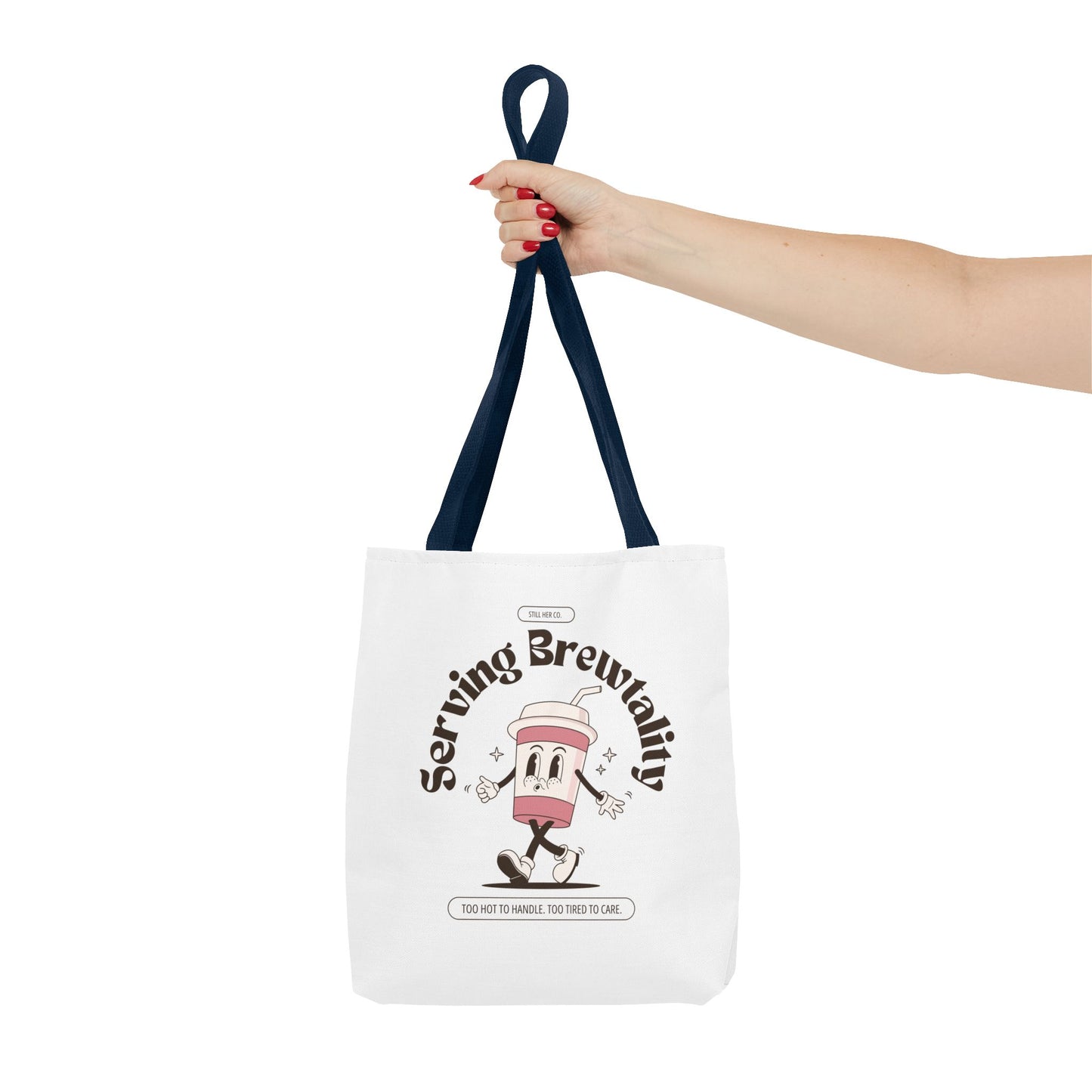 Serving Brewtality Tote Bag - Your new favorite catch-all for chaos, caffeine, and everything in between.